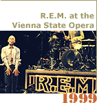 1999 R.E.M. at Vienna State Opera
